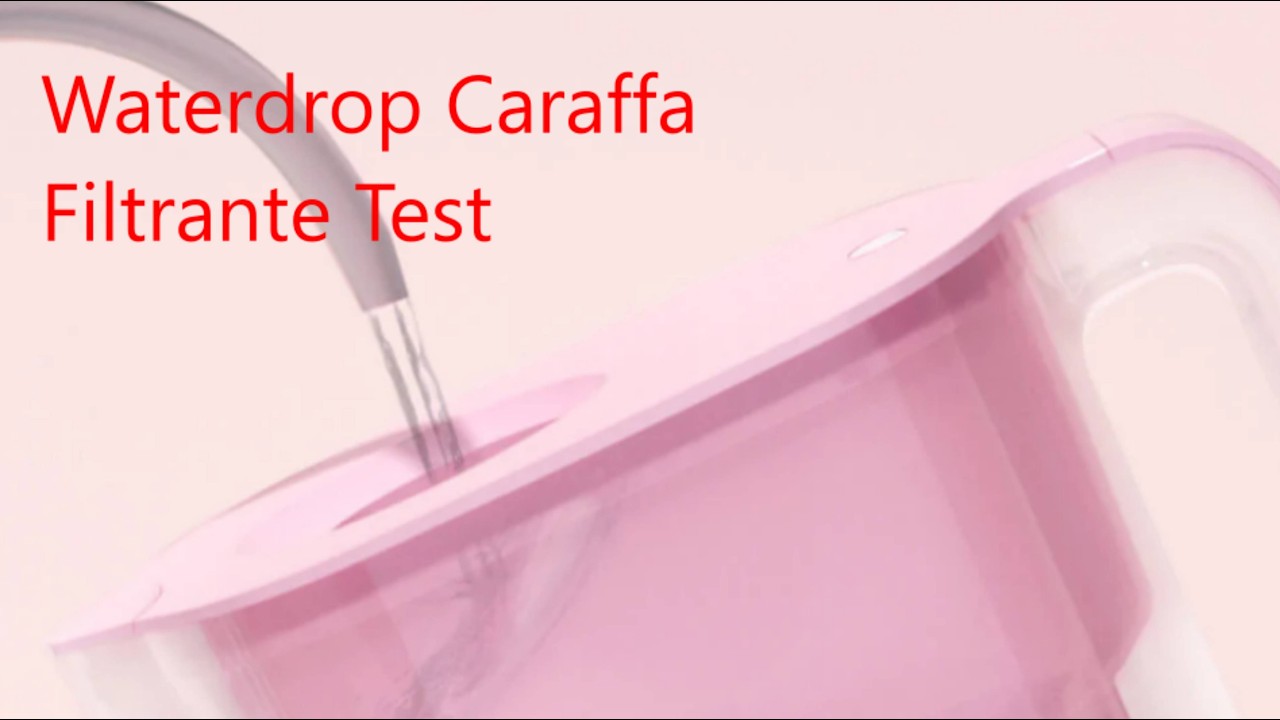 Waterdrop Caraffa Filtrante Test