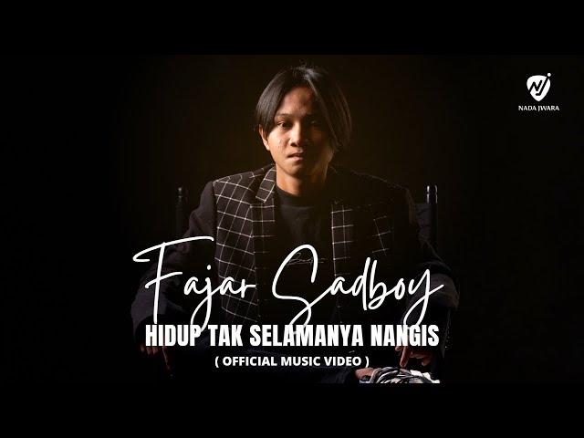 HIDUP TAK SELAMANYA NANGIS - FAJAR SADBOY Feat. DENNY CAGUR, MAS BRUNO u0026 AMED GORAPU class=