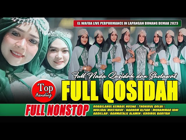 FULL QASIDAH ACARA JALAN SEHAT HADIAH UMRAH || QASIDAH EL WAFDA LIVE IN BONANG DEMAK 2023 class=