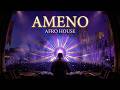 ERA Ameno Afro House Remix