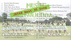 JKT48 - BEST 30 SONG  - Durasi: 2:14:53. 