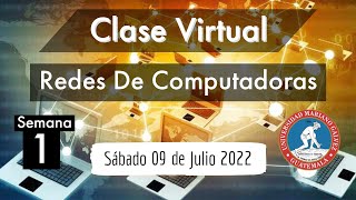 Redes de Computadoras - Clase Virtual 1  | Sábado 09 de Julio de 2022 screenshot 4