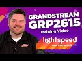 Grandstream GRP2615 Tutorial | GRANDSTREAM GRP2615 MANUAL