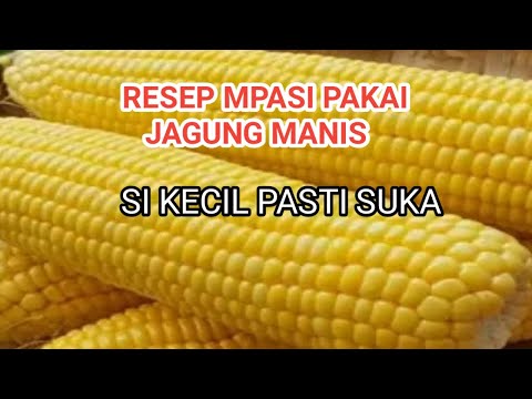 Mpasi Jagung Manis