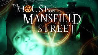The House on Mansfield Street -  A chilling found footage movie set in Nottingham