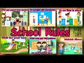 School rules for kids  rules of school and classroom  how to maintain discipline in school