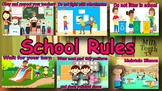 School Rules for kids | Rules of school and Classroom | How to maintain Discipline in school