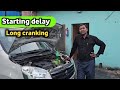 starting delay wagon r || Long cranking problem