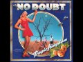 No Doubt  - Don