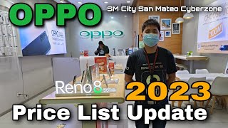 OPPO Price List Update 2023, Oppo Reno 8 5G, A77s, A76, A96, A57, A17, A17k, A16, A16K, Pad Air