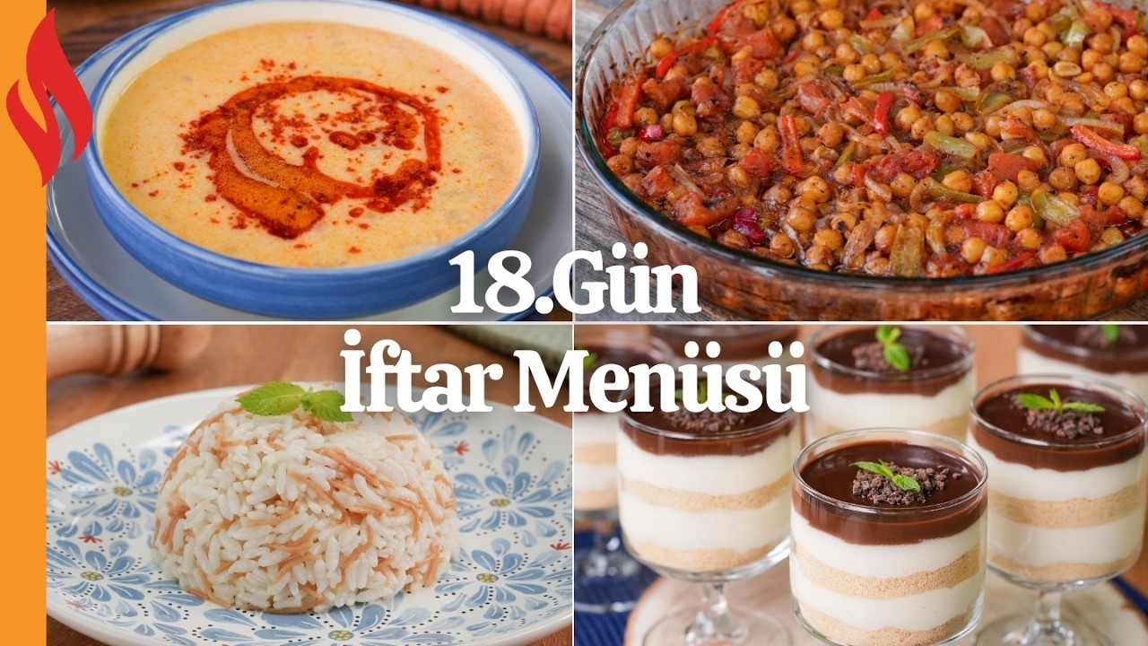 18. Gün İftar Menüsü | Ramazan Tarifleri