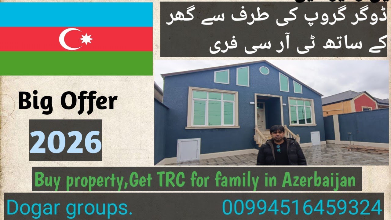 Buy Residential property in azerbaijan & get property Residence with family 