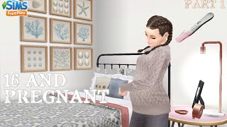 16 AND PREGNANT! Part 1| Teen Pregnancy story | Sims FreePlay
