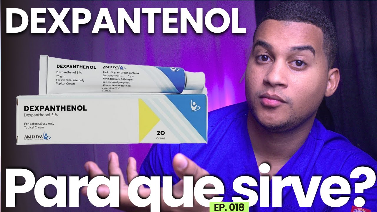 DEXPANTENOL PARA QUE SIRVE | cuidado de la piel - YouTube