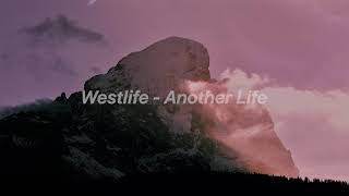 Westlife - Another Life (Lyrics)