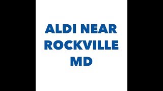 Aldi near rockville md
