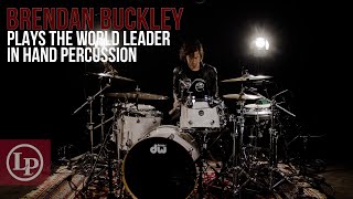 Brendan Buckley | LP Your Kit