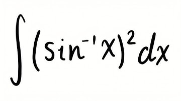 How to Integrate arcsin²(x) using Integration by Parts