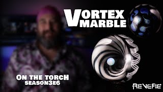 How to make a Vortex Marble || On the Torch SEASON 3 Ep 6 II screenshot 1