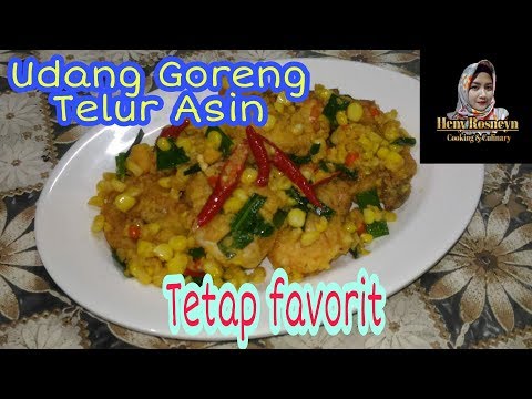 Resep Udang Goreng Telur Asin | Nikmat Rasanya