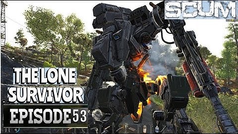 SCUM - The Lone Survivor series ep 53 Lets kill a Mech