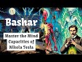 Bashar | Master the Mind Capacities of Nikola Tesla