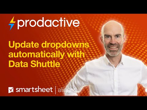 Smartsheet demo using Data Shuttle demo to update dropdowns ...