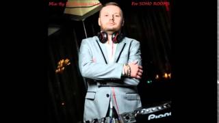 For SOHO ROOMS Mix By DJ Alexey Galin 11.08.2015