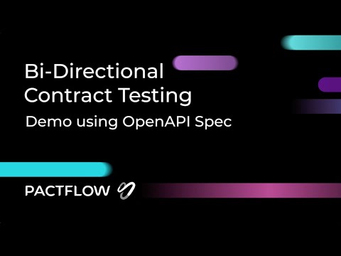 Bi-Directional Contract Testing: Demo using OpenAPI Spec