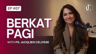 BERKAT PAGI | With Ps. Jacqlien Celosse | Episode 7
