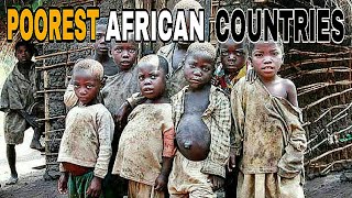 Top 10 Poorest Countries In Africa 2023