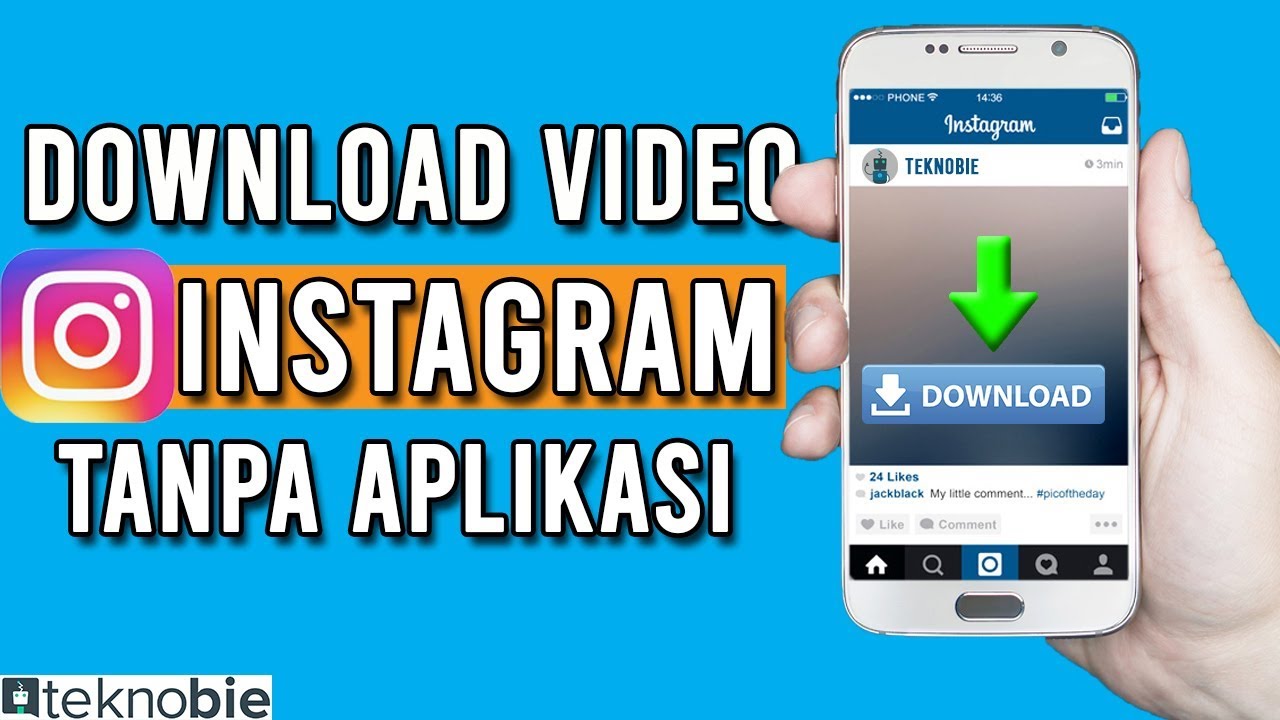 Cara Download Video Instagram Tanpa Aplikasi Tambahan YouTube