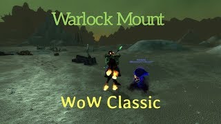 WoW Classic/ Felsteed Warlock mount for level 40