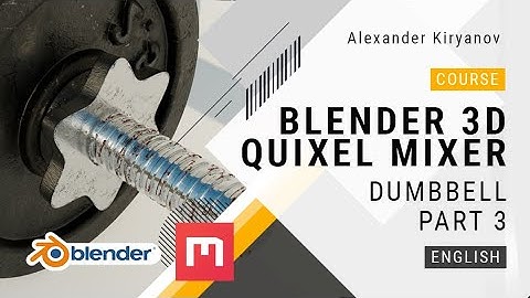 Blender 3D and Quixel Mixer. Part 3