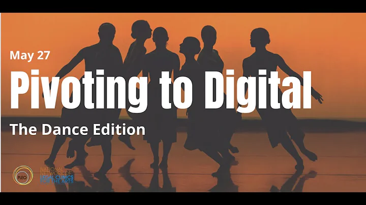 Pivoting to Digital- The Dance Edition