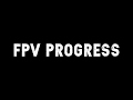 1 Year Of FPV Skill Progress