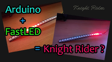 【Arduino】【FastLED】テープLEDで作るナイトライダー