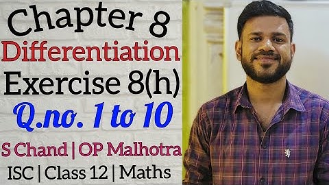 Differentiation | Ex 8(h) | Class 12 | ISC | S Chand | OP Malhotra