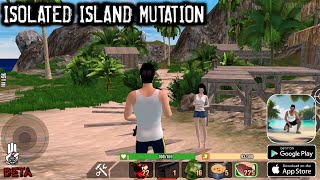 Isolated Island Mutation (Beta) Android Gameplay
