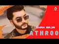 Athroo official audio  shan raja  new punjabi sad song 2021  ballixraajmusic