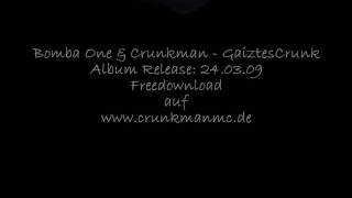 01Gaiztescrunk Album - Bomba One Crunkman - Intro