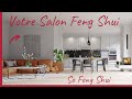 Comment amnager son salon fengshui conseils pour harmoniser et russir 