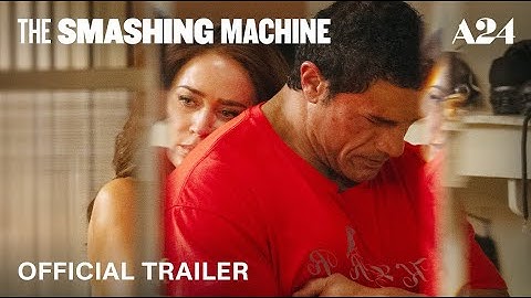 THE SMASHING MACHINE | Official Trailer 2