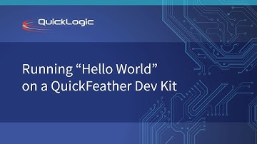 Running “Hello World” on a QuickFeather Dev Kit