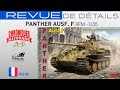 💥REVUE DE DÉTAILS🇫🇷🇧🇪💥- PANTHER AUSF. F de RFM au 1/35