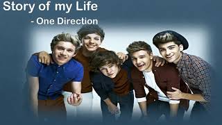 One Direction - Story of my life Lyrics
