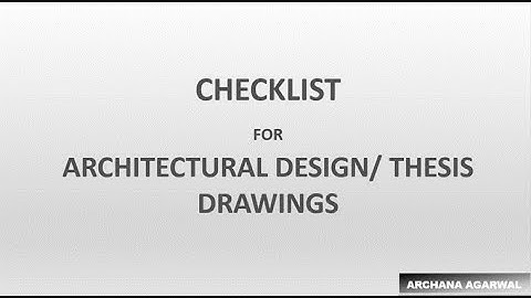 Checklist for Architectural design/ thesis drawings