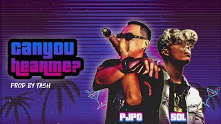 Video thumbnail of "Pjpo x Sol7 - "Can You Hear Me" (Official Audio)"