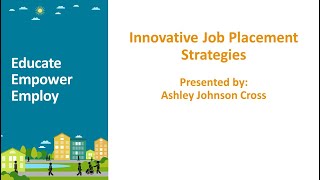 Innovative Job Placement Strategies