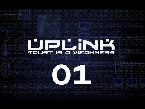 Uplink Walkthrough / Mission Guide - New Agent and Tutorial Level [Part 1]